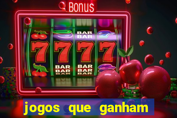 jogos que ganham dinheiro sem precisar depositar